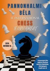 II. Pannonhalmi Béla International Chess Tournament